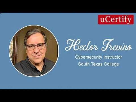 Hector Trevino feedback for uCertify